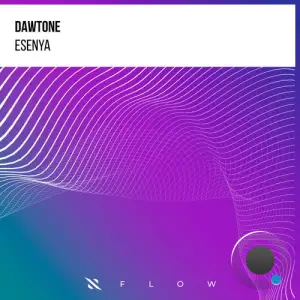  DaWTone - Esenya (2024) 