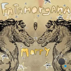  Morry - Fatamorgana (2024) 