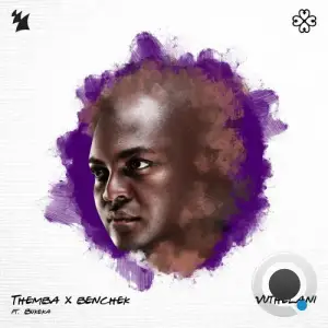  THEMBA (SA) & Benchek ft Bukeka - Vuthelani (2024) 
