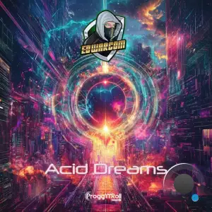  Ed Warcom - Acid Dreams (2024) 