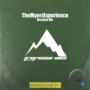  TheMyerzExperience - Needed Me (2024) 