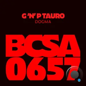  G 'N' P Tauro - Dogma (2024) 