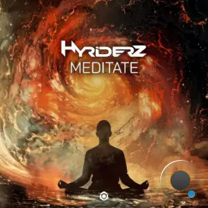  Hyriderz - Meditate (2024) 