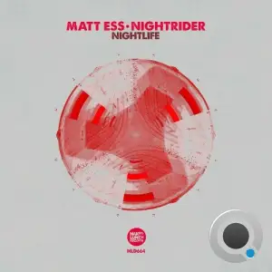  Matt Ess & Nightrider - Nightlife (2024) 