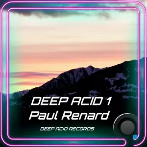  Paul Renard (NL) - Deep Acid 1 (2024) 