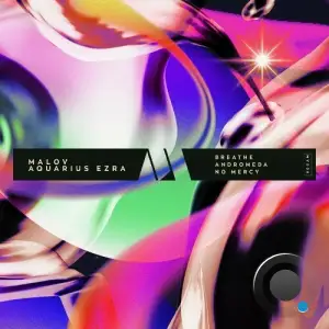  Malov & Aquarius Ezra - Breathe (2024) 