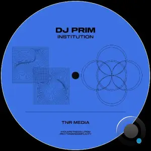  DJ Prim - Institution (2024) 