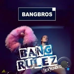  Bangbros - Bang Rulez (2024) 