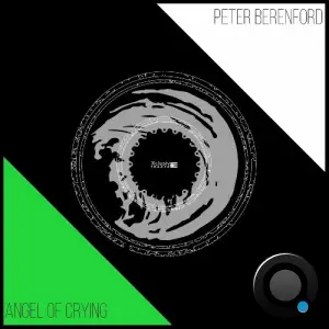  Peter Berenford - Angel Of Crying (2024) 