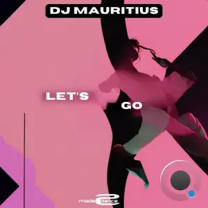  DJ Mauritius - Let's Go (2024) 