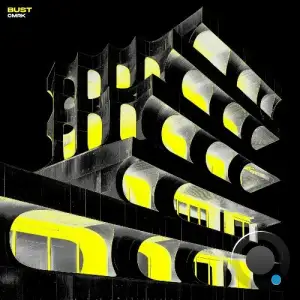  CMRK - Bust (2024) 