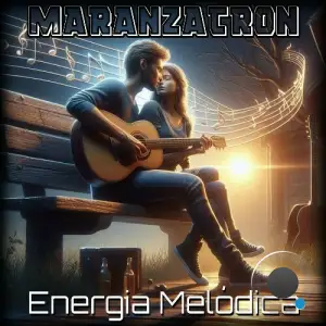  Maranzatron - Energia Melodica (2024) 