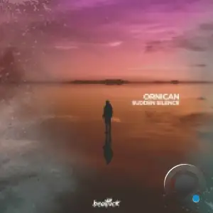  ORNICAN - Sudden Silence (2024) 