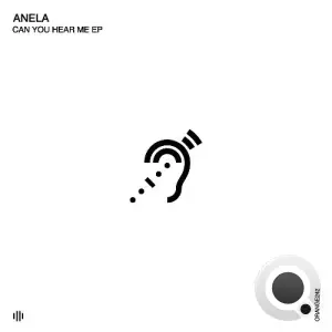  Anela dj - Can You Hear Me (2024) 