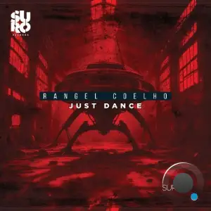  Rangel Coelho - Just Dance (2024) 