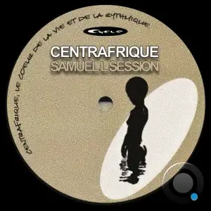  Samuel L Session - Centrafrique (2024) 