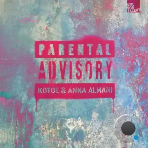  Anna Almani & Kotoe - Parental Advisory (2024) 