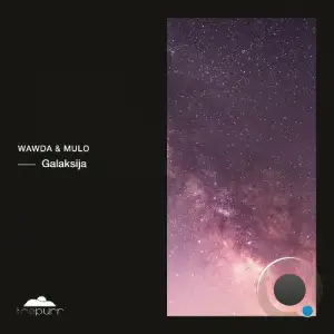  Wawda & Mulo - Galaksija (2024) 