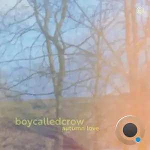  Boycalledcrow - autumn love (2024) 