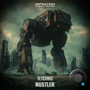  TETCHKO - Hustler (2024) 
