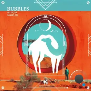  BillyJay, Sigma Pr - Bubbles (2024) 