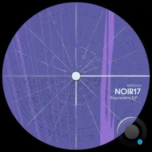  NOIR17 - Represent (2024) 