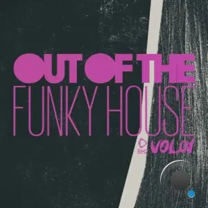  Out of the Funky House, Vol.01 (2024) 