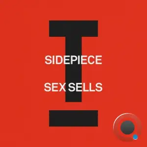  SIDEPIECE - Sex Sells (2024) 