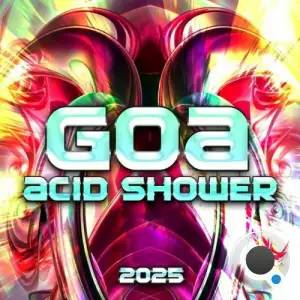  Goa Acid Shower 2025 (2024) 