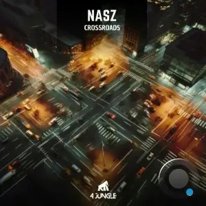  Nasz - Crossroads (2024) 