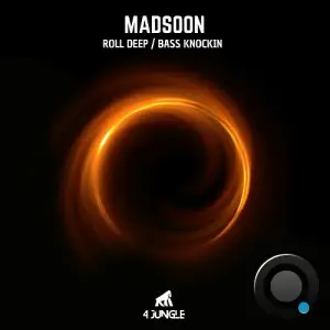  Madsoon - Roll Deep / Bass Knockin (2024) 