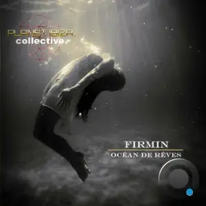  Firmin - Océan De Rêves (2024) 