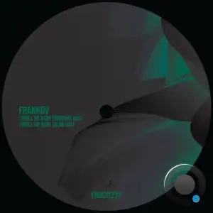  Frankov - Thrill Me Baby (2024) 
