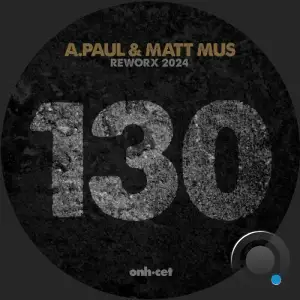  A.Paul & Matt Mus - Reworx 2024 (2024) 