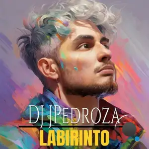  Dj JPedroza - Labirinto (2024) 