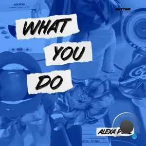  Alexa Perl - What You Do (2024) 