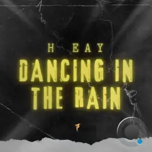  H Eay - Dancing In The Rain (2024) 