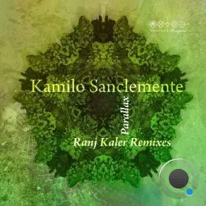  Kamilo Sanclemente - Parallax (Ranj Kaler Remixes) (2024) 