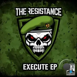  The Resistance - Execute (2024) 