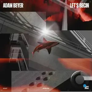  Adam Beyer - Let's Begin (2024) 