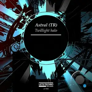  Astral (TR) - Twillight Halo (2024) 