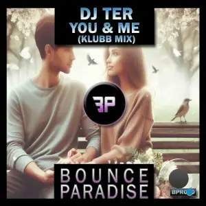  DJ Ter - You & Me (2024) 