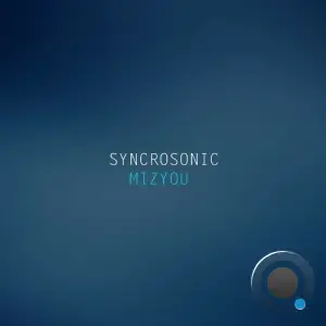  Syncrosonic - Mizyou (2024) 