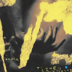  Kasra - tunnels / waveFronts (2024) 