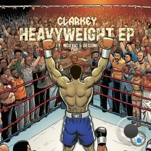  Clarkey - Heavyweight (2024) 