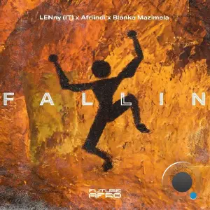  LENny (IT) x Afriindi x Blanka Mazimela - Fallin (2024) 