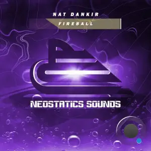  Nat Dankir - Fireball (2024) 