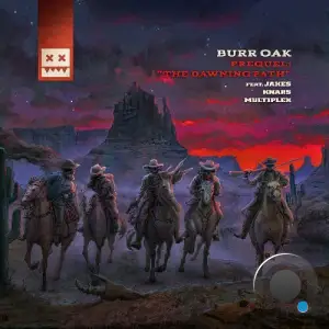  Burr Oak - Prequel: "The Dawning Path" (2024) 
