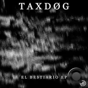  TAXDOG - El Bestiario (2024) 