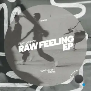  Clive Dimmick - Raw Feeling (2024) 